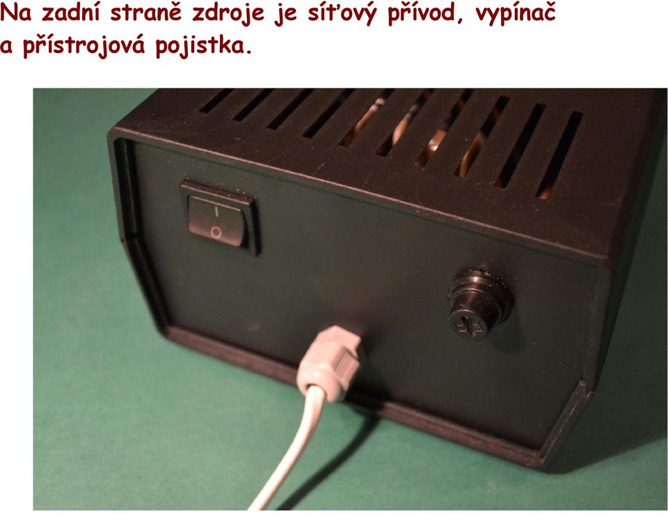 přívod, vypínač a