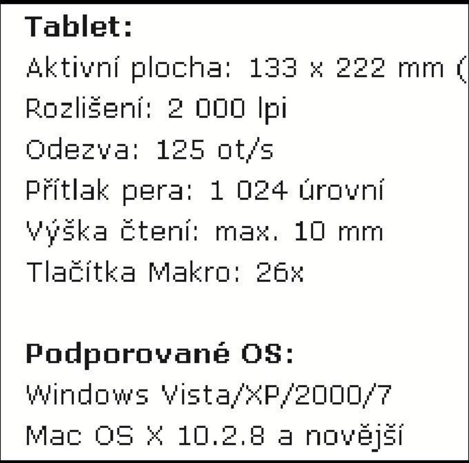 snímat Přítlak pera kolik úrovní tlaku je ochotno snímat Výška čtení