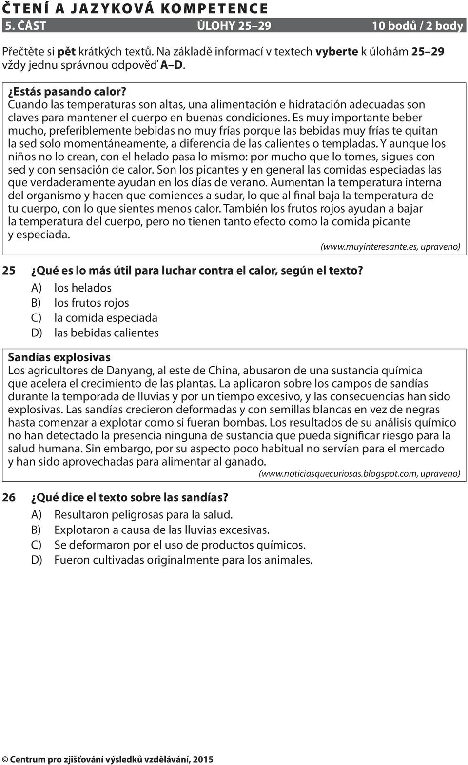 Es muy importante beber mucho, preferiblemente bebidas no muy frías porque las bebidas muy frías te quitan la sed solo momentáneamente, a diferencia de las calientes o templadas.