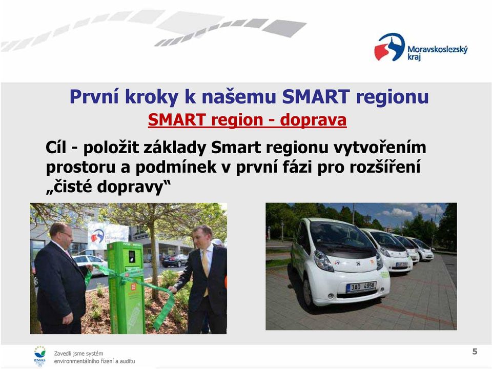 Smart regionu vytvořením prostoru a