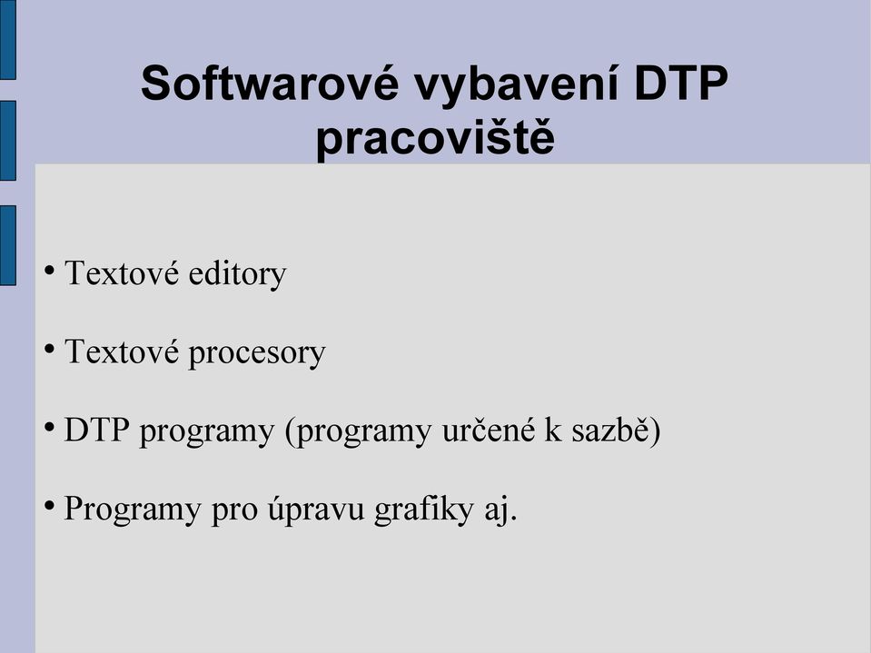 DTP programy (programy určené k