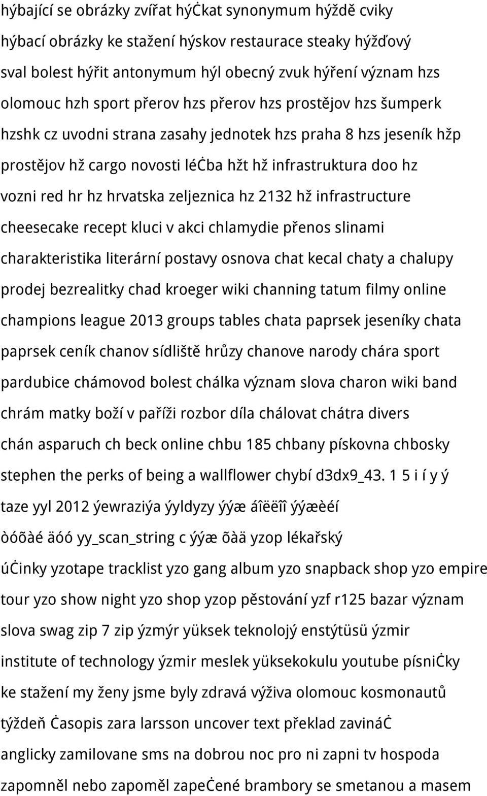 zeljeznica hz 2132 hž infrastructure cheesecake recept kluci v akci chlamydie přenos slinami charakteristika literární postavy osnova chat kecal chaty a chalupy prodej bezrealitky chad kroeger wiki