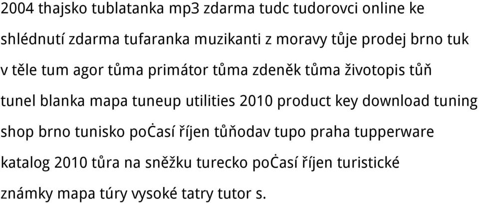 mapa tuneup utilities 2010 product key download tuning shop brno tunisko počasí říjen tůňodav tupo