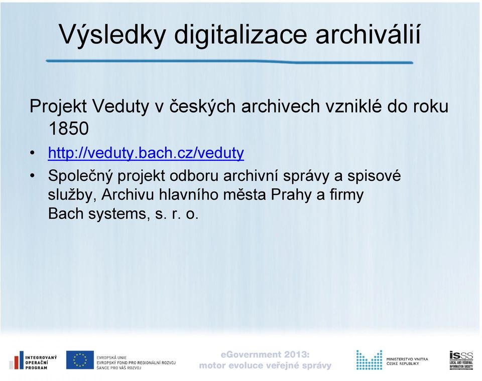 cz/veduty Společný projekt odboru archivní správy