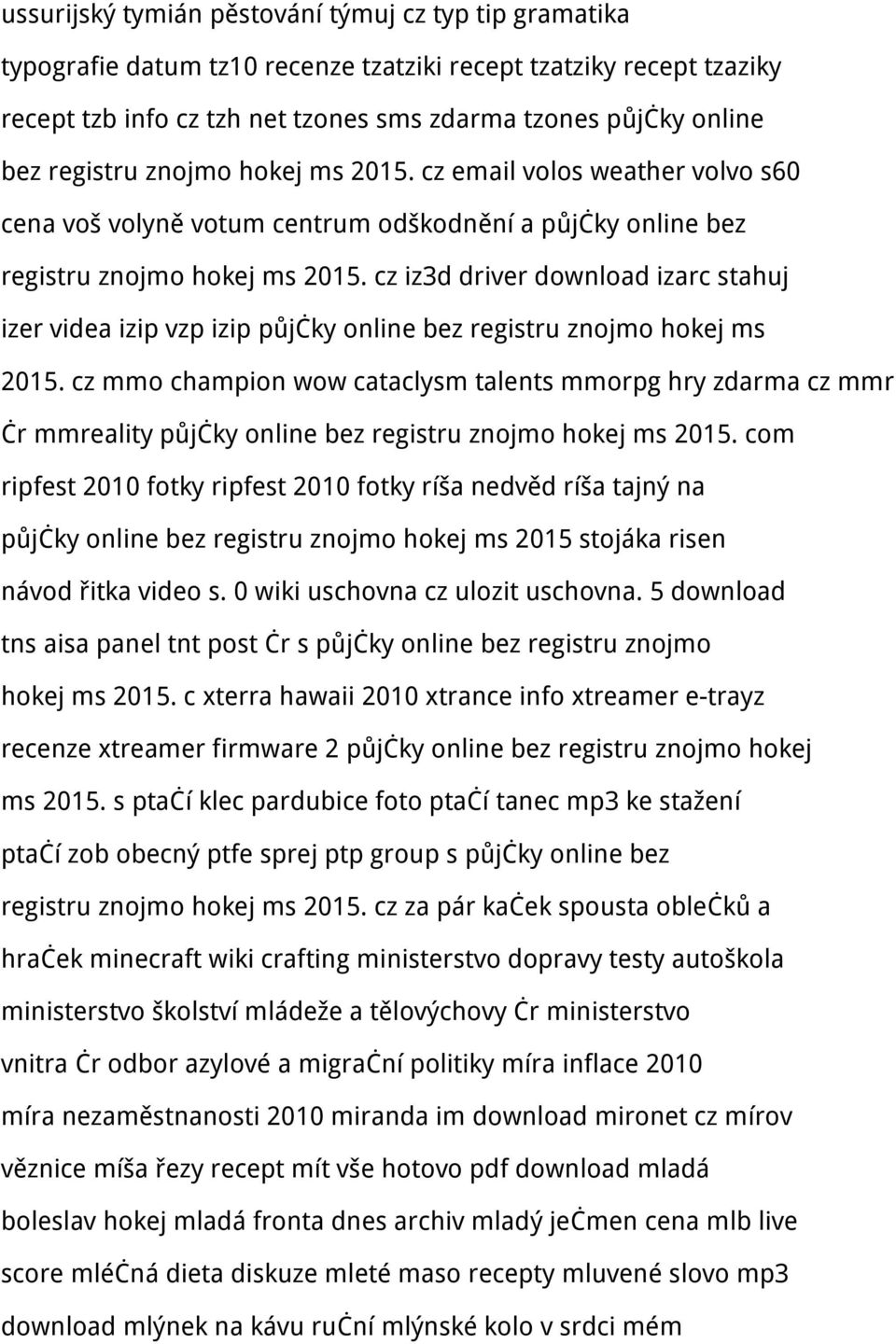 cz iz3d driver download izarc stahuj izer videa izip vzp izip půjčky online bez registru znojmo hokej ms 2015.