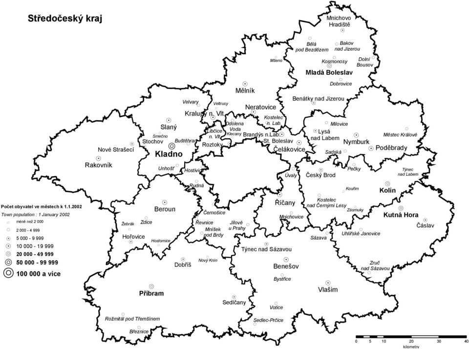 Stochov Zdice Rožmitál pod Třemšínem Březnice R Kladno Unhošť Beroun Hostomice Velvary Dobříš Kralupy n. Vlt. Buštěhrad Mělník Odolena Libčice Voda Klecany n. Vlt. Roztoky Sedlčany Neratovice Kostelec n.