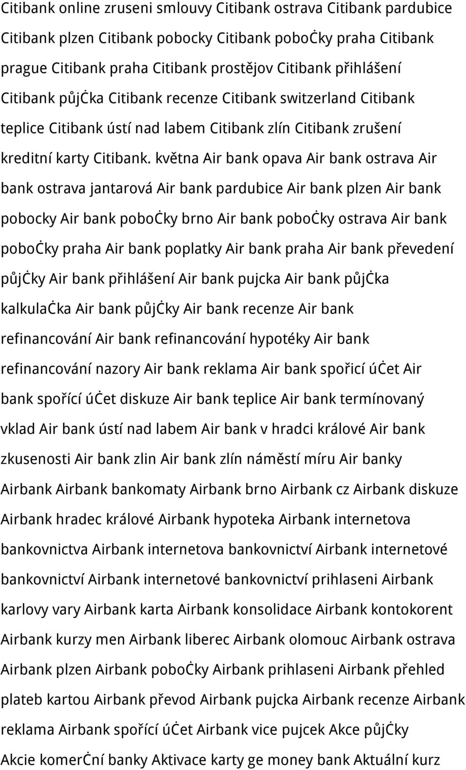 května Air bank opava Air bank ostrava Air bank ostrava jantarová Air bank pardubice Air bank plzen Air bank pobocky Air bank pobočky brno Air bank pobočky ostrava Air bank pobočky praha Air bank