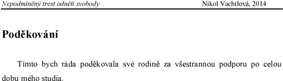 rodině za všestrannou