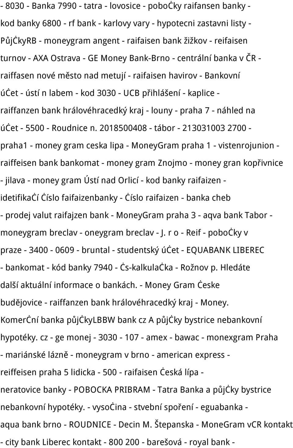 raiffanzen bank hrálovéhracedký kraj - louny - praha 7 - náhled na účet - 5500 - Roudnice n.