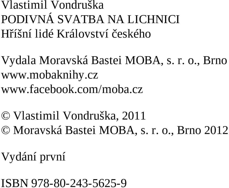 mobaknihy.cz www.facebook.com/moba.
