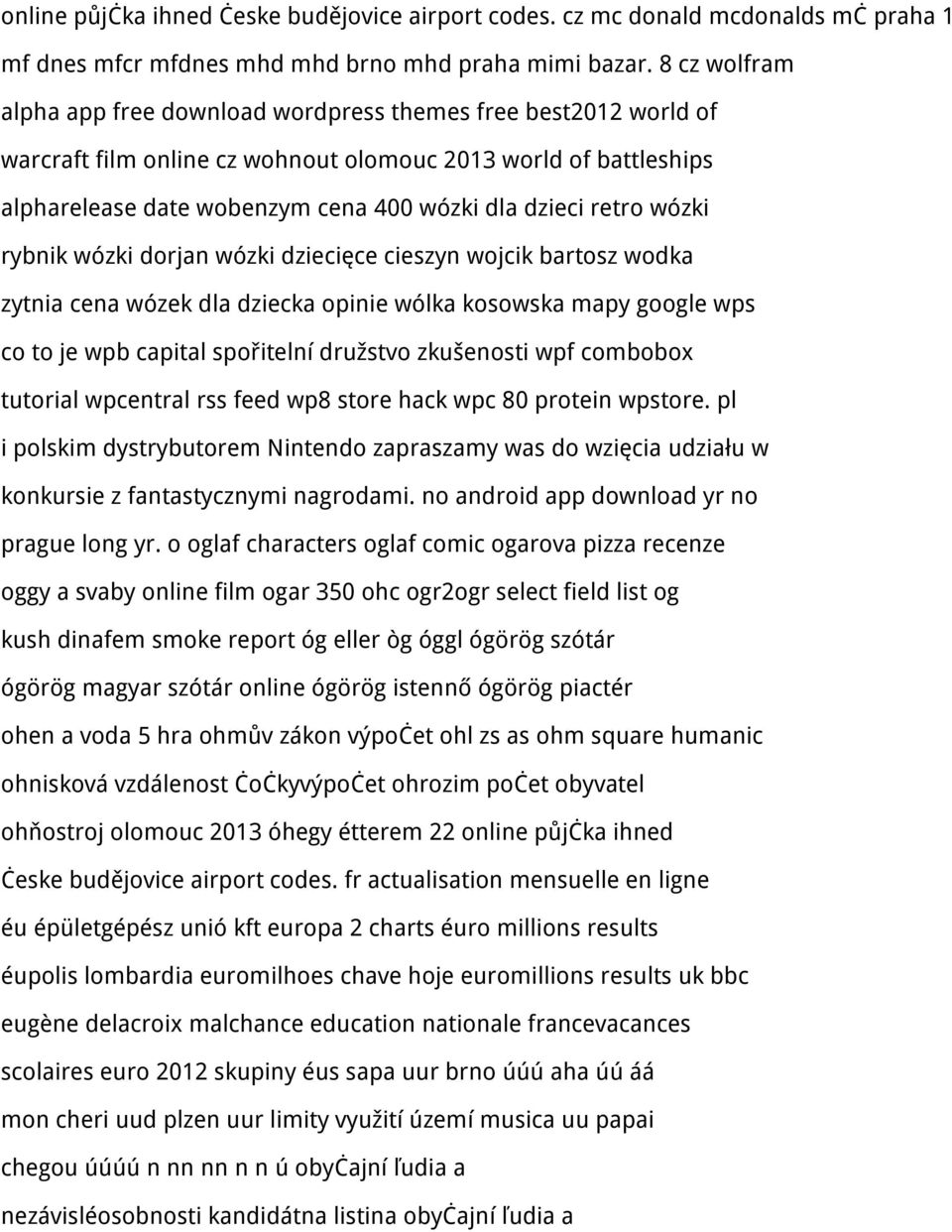 retro wózki rybnik wózki dorjan wózki dziecięce cieszyn wojcik bartosz wodka zytnia cena wózek dla dziecka opinie wólka kosowska mapy google wps co to je wpb capital spořitelní družstvo zkušenosti