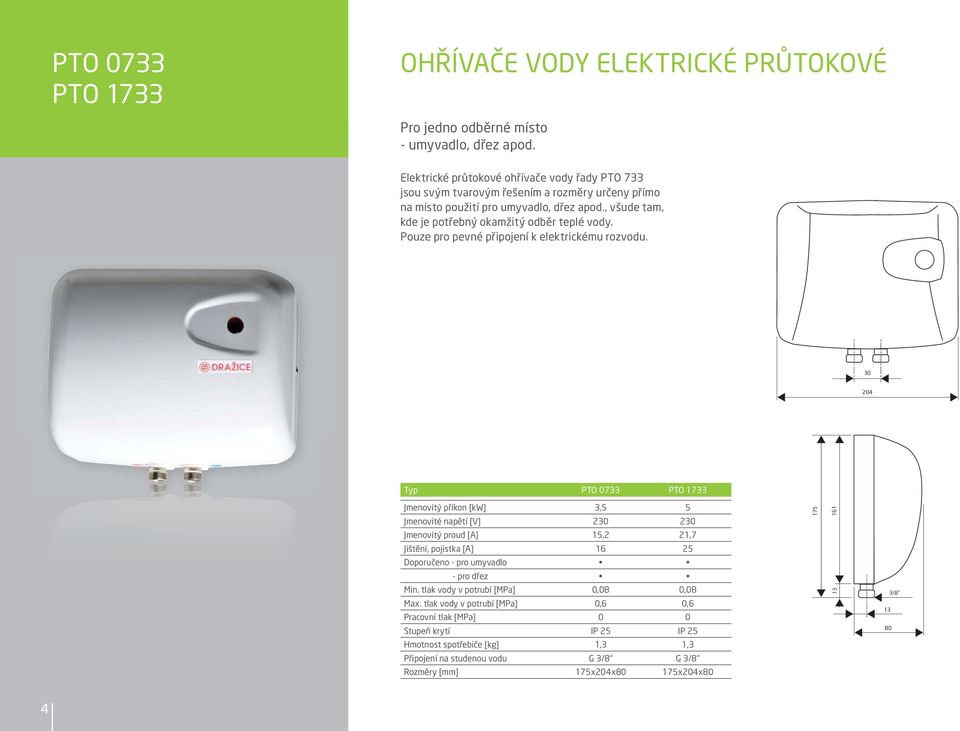 Pouze pro pevné připojení k elektrickému rozvodu.