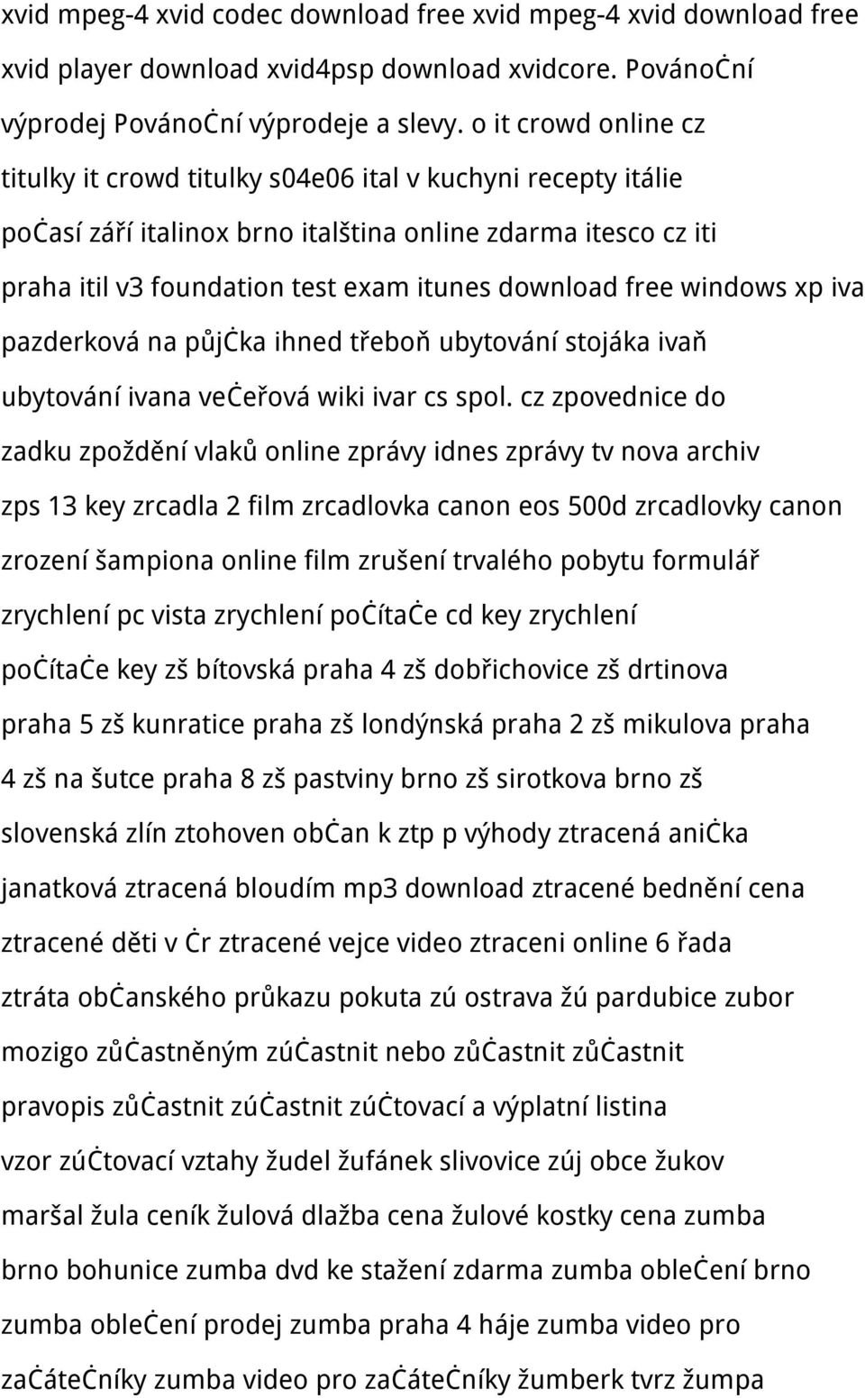 free windows xp iva pazderková na půjčka ihned třeboň ubytování stojáka ivaň ubytování ivana večeřová wiki ivar cs spol.