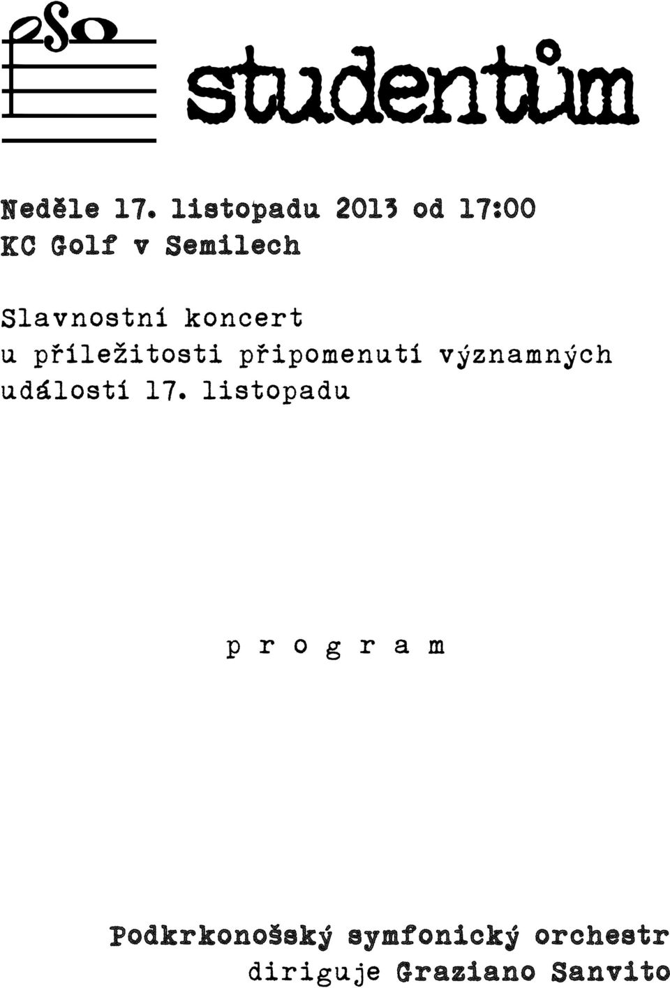 koncert u příležitosti připomenutí významných událostí