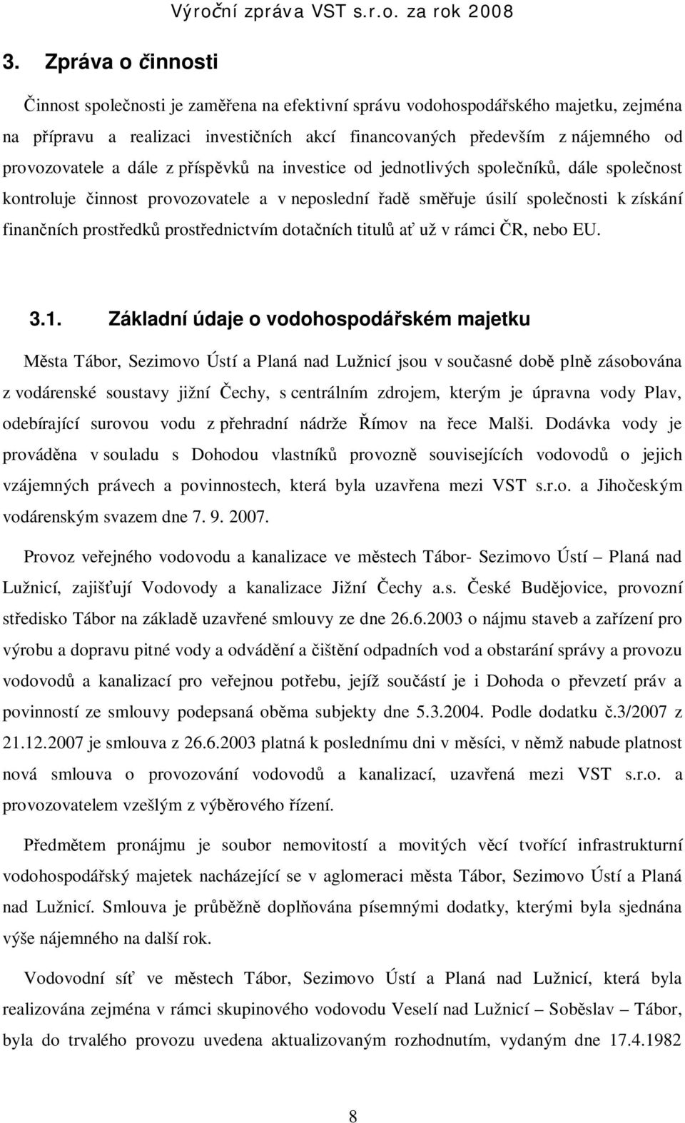 dota ních titul a už v rámci R, nebo EU. 3.1.