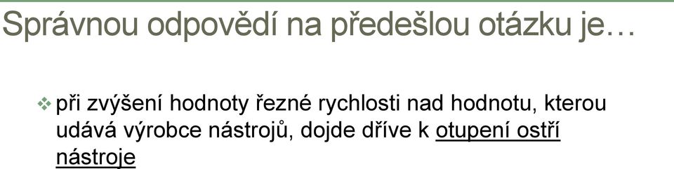 nad hodnotu, kterou udává výrobce