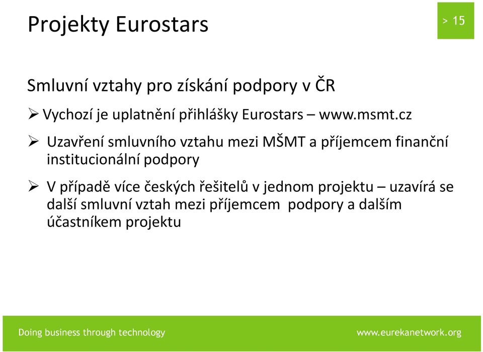 cz Uzavření smluvního vztahu mezi MŠMT a příjemcem finanční institucionální podpory