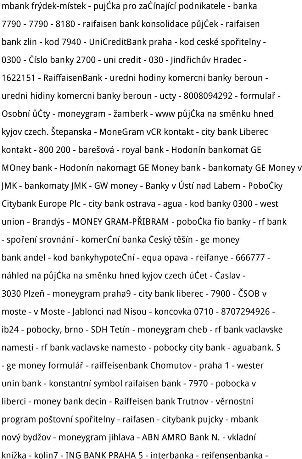 Osobní ůčty - moneygram - žamberk - www půjčka na směnku hned kyjov czech.