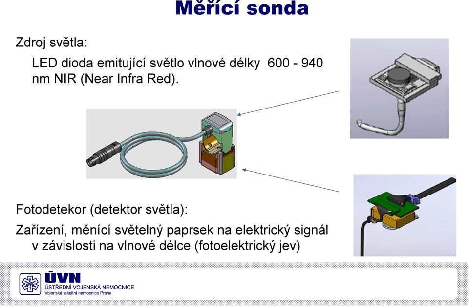 Fotodetekor (detektor světla): Zařízení, měnící světelný