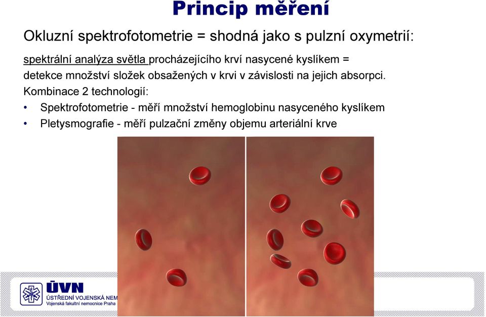 krvi v závislosti na jejich absorpci.