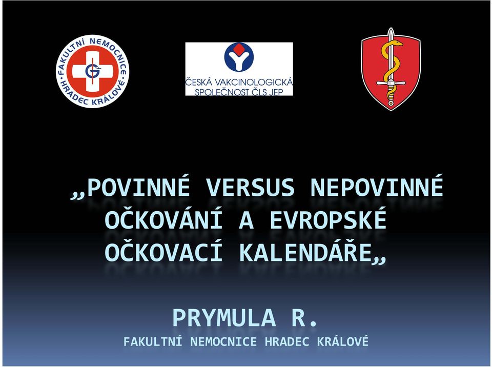 OČKOVACÍ KALENDÁŘE PRYMULA