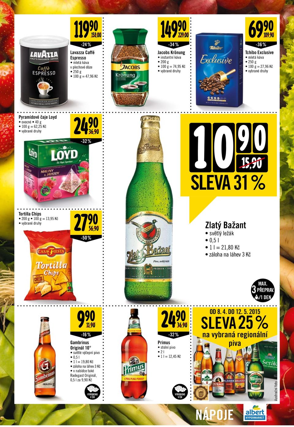 56,90-50 % Zlatý Bažant světlý ležák 0,5 l l = 2,80 Kč záloha na láhev 3 Kč 9 90,90 24 90-6 % -32% Gambrinus Originál 0 světlé výčepní pivo 0,5 l l = 9,80 Kč záloha na láhev 3 Kč