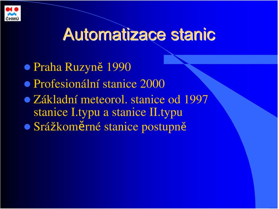 meteorol. stanice od 1997 stanice I.