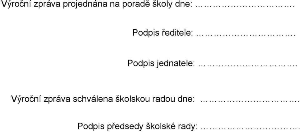 Podpis jednatele:.