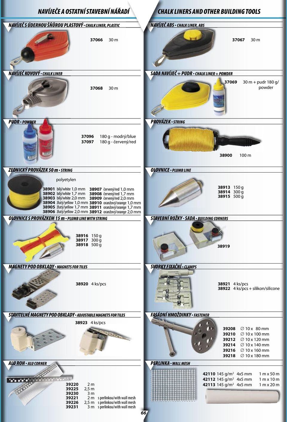 50 m STRING OLOVNICE PLUMB LINE polyetylen 38901 bílý/white 1,0 mm 38907 červený/red 1,0 mm 38902 bílý/white 1,7 mm 38908 červený/red 1,7 mm 38903 bílý/white 2,0 mm 38909 červený/red 2,0 mm 38904