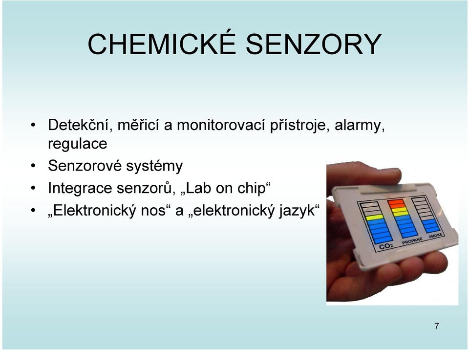 Senzorové systémy Integrace senzorů, Lab