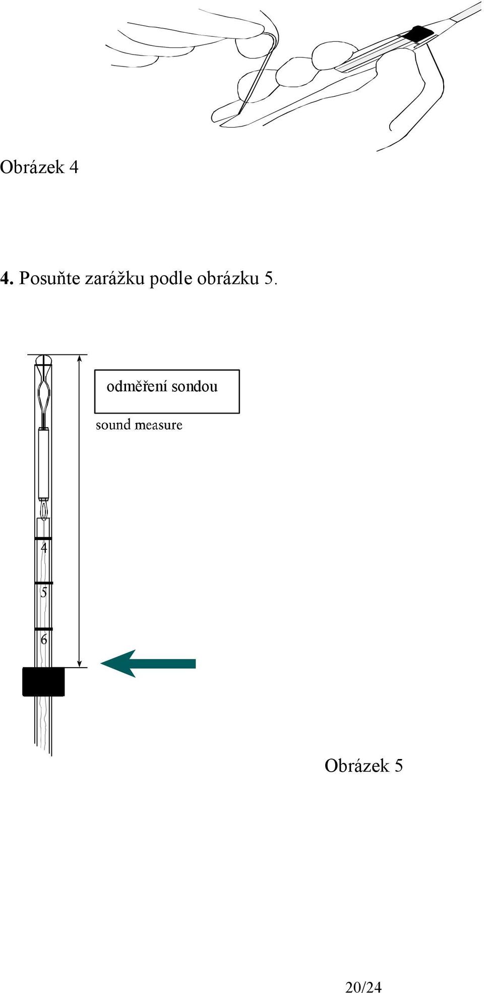 podle obrázku 5.