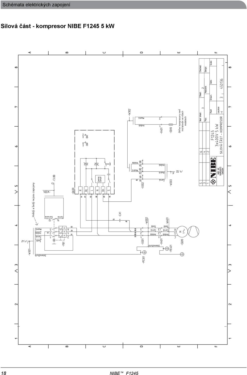 3x400V 5 kw SILOVÁ ČÁST - KOMPRESOR Hnědý a šedý nejsou