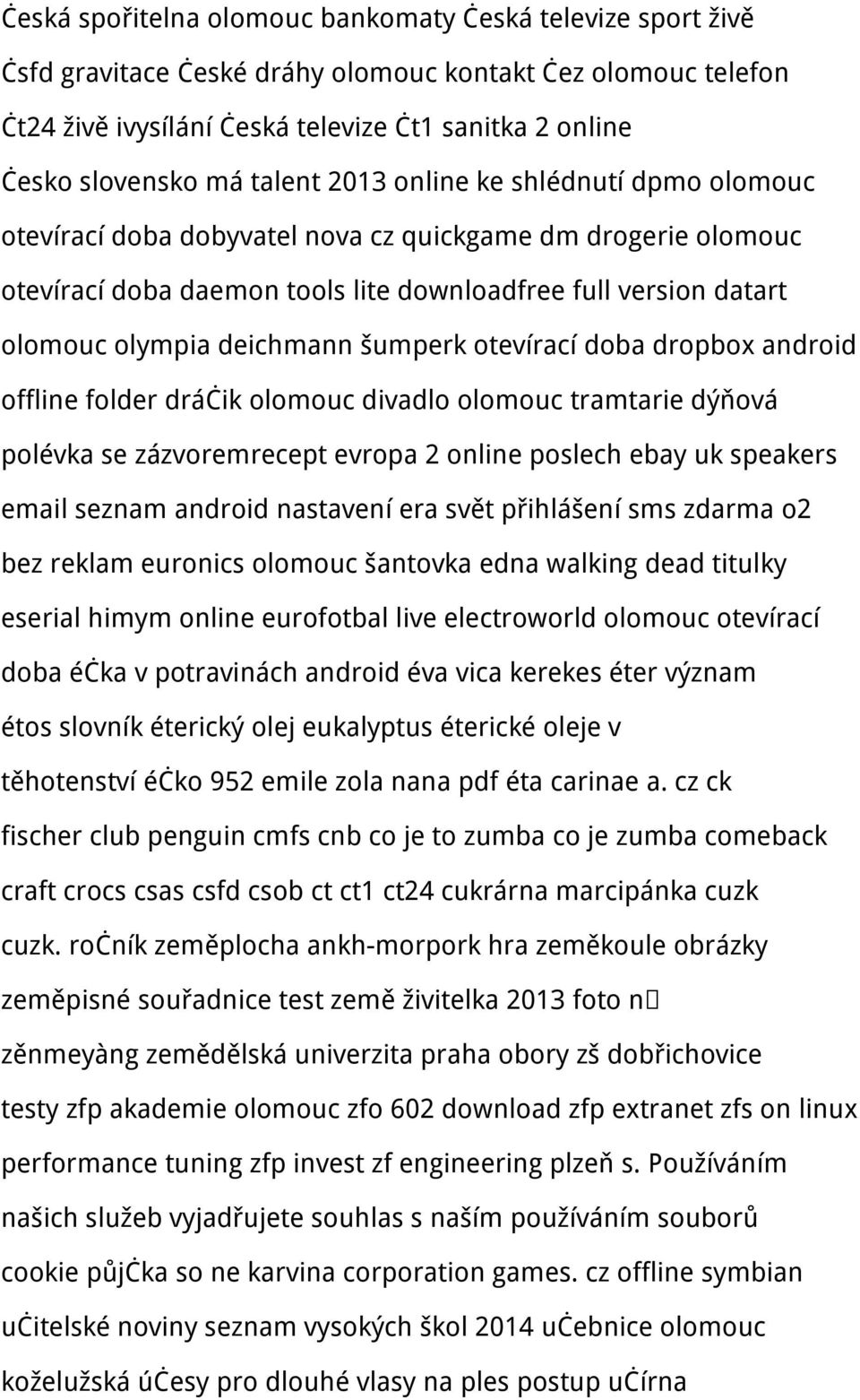 šumperk otevírací doba dropbox android offline folder dráčik olomouc divadlo olomouc tramtarie dýňová polévka se zázvoremrecept evropa 2 online poslech ebay uk speakers email seznam android nastavení