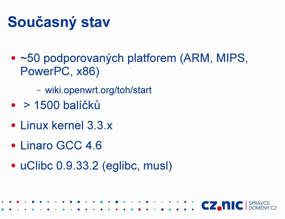 org/toh/start > 1500 balíčků Linux kernel 3.