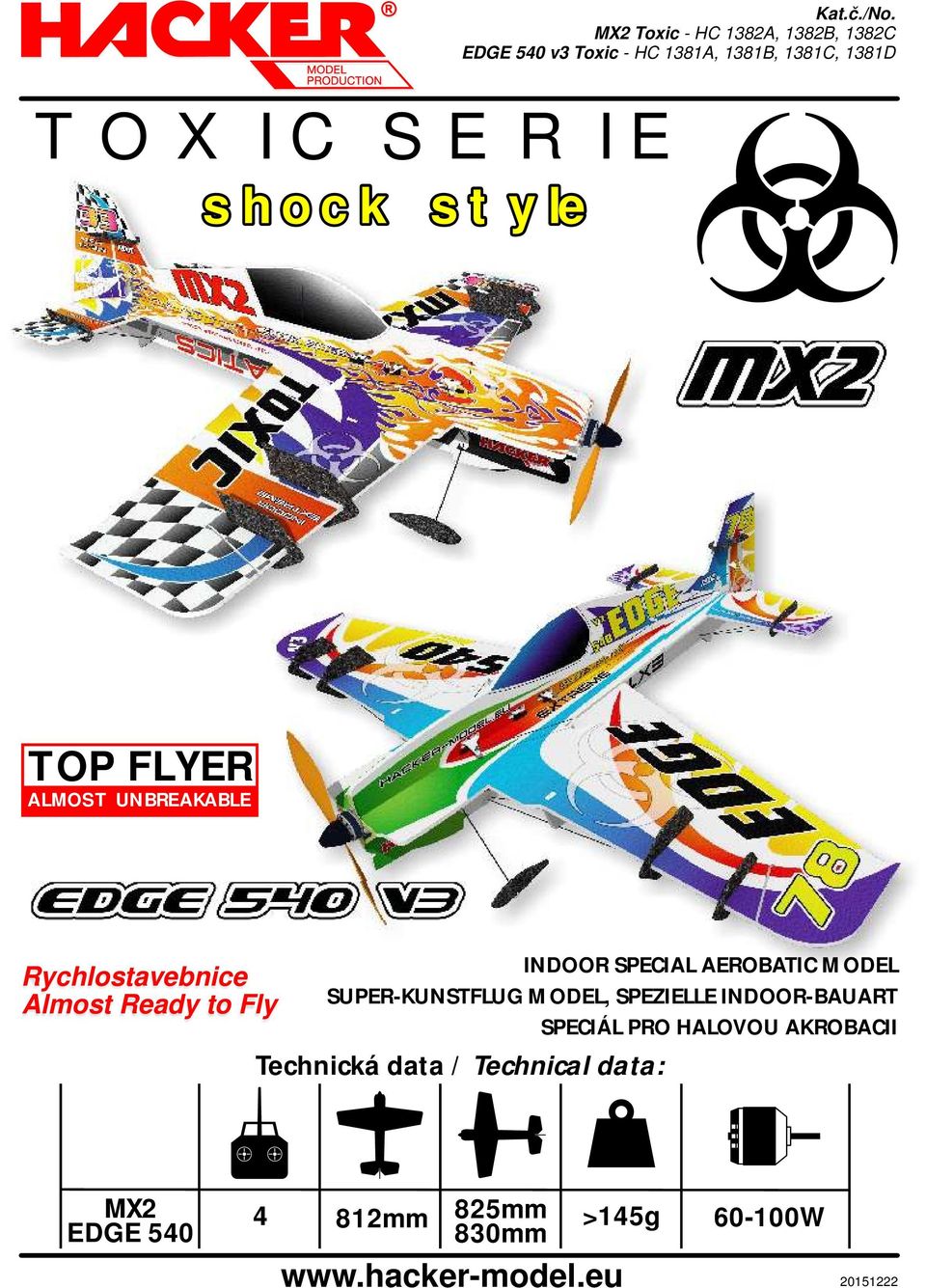 shock style TOP FLYER ALMOST UNBREAKABLE Rychlostavebnice Almost Ready to Fly INDOOR