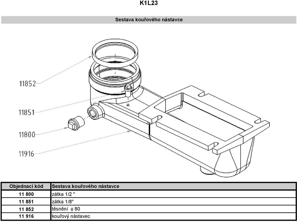 nástavce 11 800 zátka 1/2 " 11 851