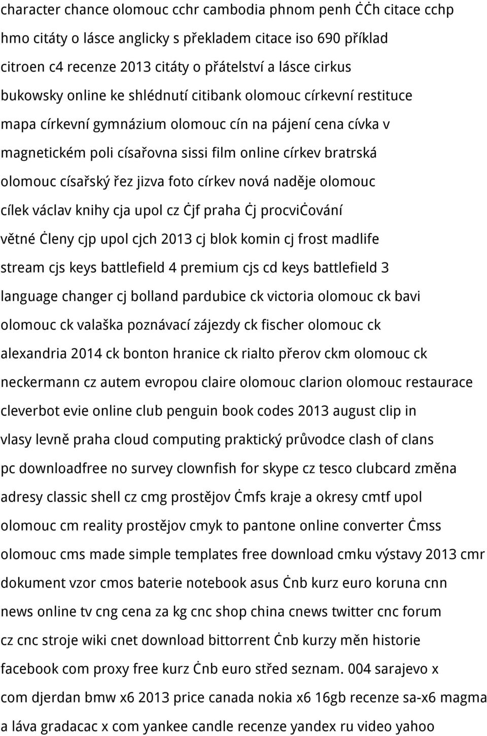 jizva foto církev nová naděje olomouc cílek václav knihy cja upol cz čjf praha čj procvičování větné členy cjp upol cjch 2013 cj blok komin cj frost madlife stream cjs keys battlefield 4 premium cjs