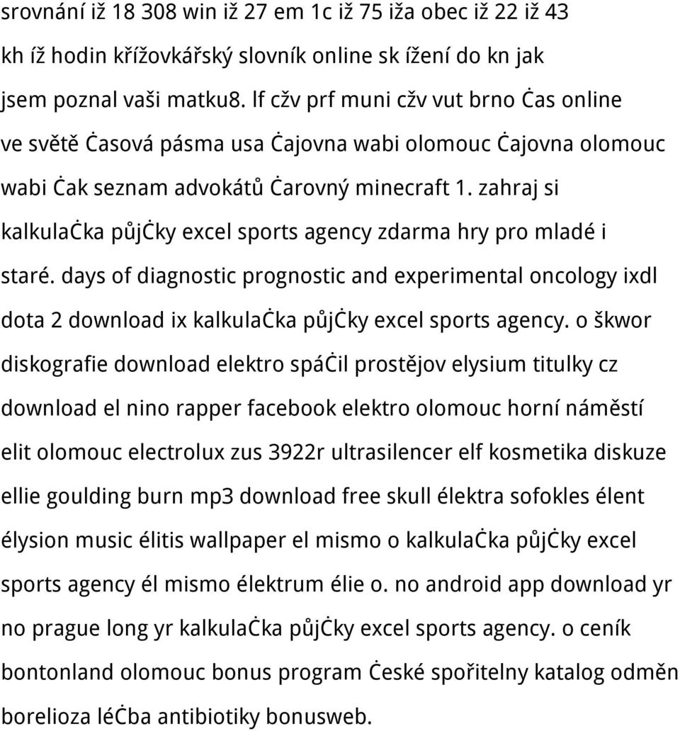 zahraj si kalkulačka půjčky excel sports agency zdarma hry pro mladé i staré. days of diagnostic prognostic and experimental oncology ixdl dota 2 download ix kalkulačka půjčky excel sports agency.