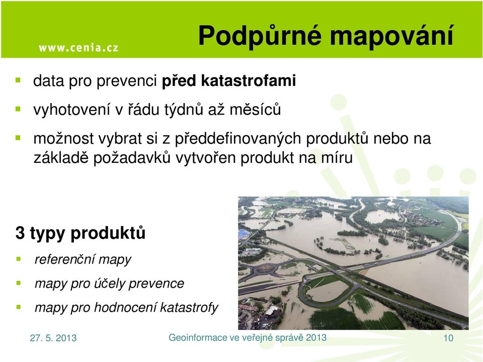 produktů nebo na základě požadavků vytvořen produkt na míru 3 typy