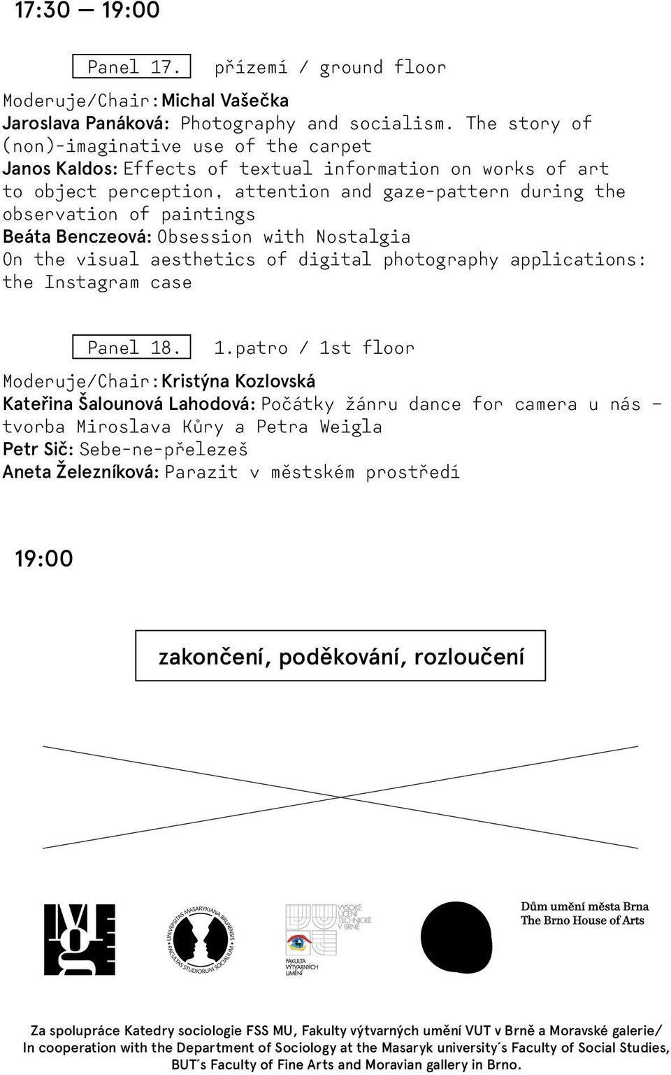 Beáta Benczeová: Obsession with Nostalgia On the visual aesthetics of digital photography applications: the Instagram case Panel 18