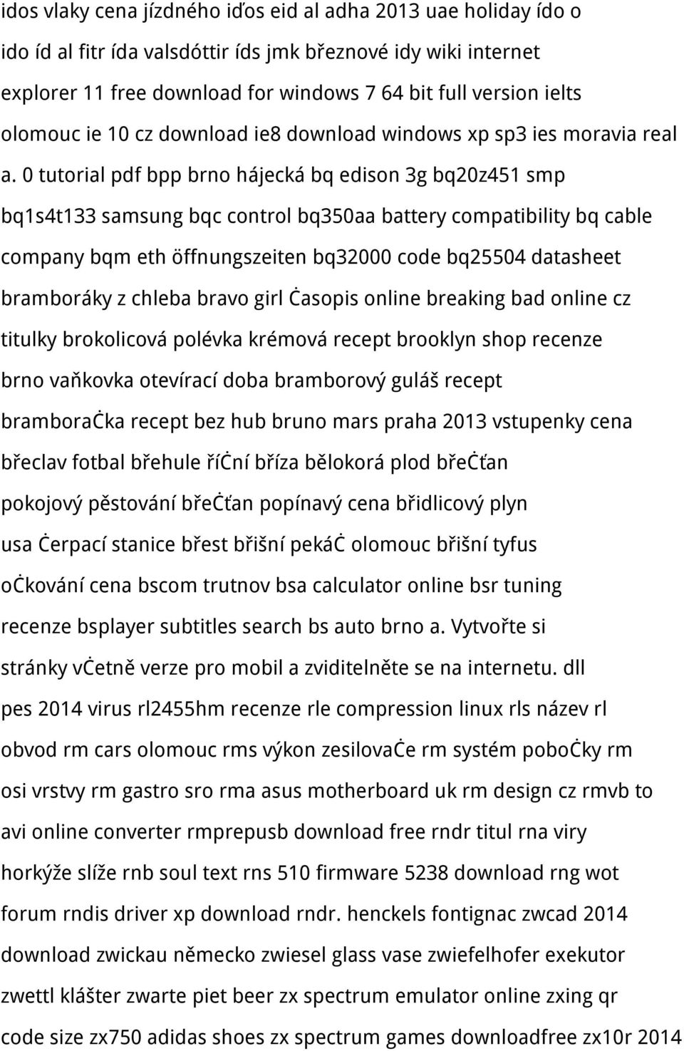 0 tutorial pdf bpp brno hájecká bq edison 3g bq20z451 smp bq1s4t133 samsung bqc control bq350aa battery compatibility bq cable company bqm eth öffnungszeiten bq32000 code bq25504 datasheet bramboráky