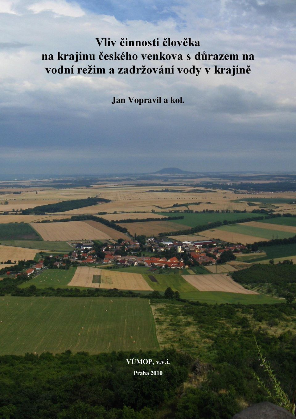 režim a zadržování vody v krajině