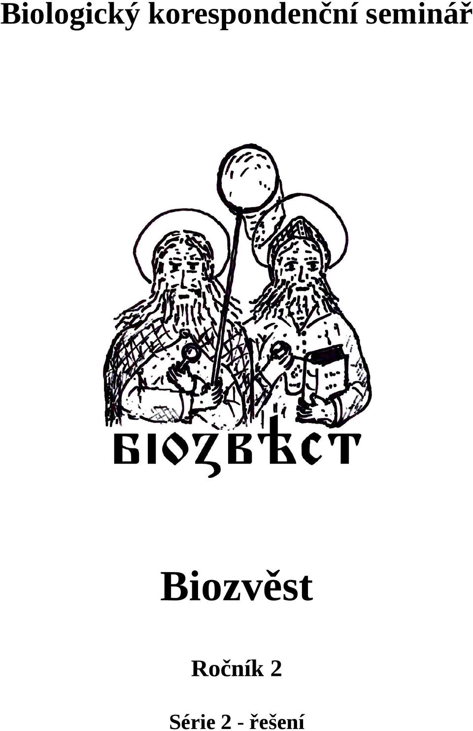 seminář Biozvěst