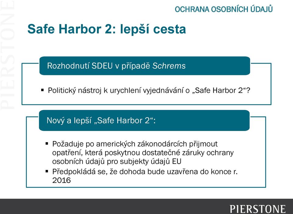 based services if they demonstrate value for money and adequate security Požaduje Spojené státy po amerických zákonodárcích přijmout opatření, Velká