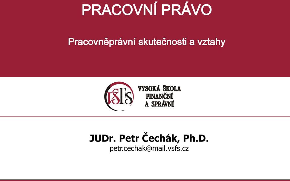 Čechák, Ph.D.