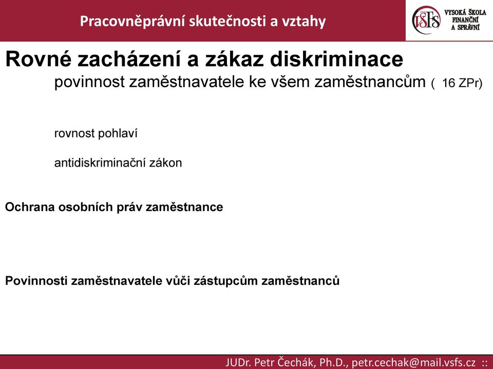 pohlaví antidiskriminační zákon Ochrana osobních práv