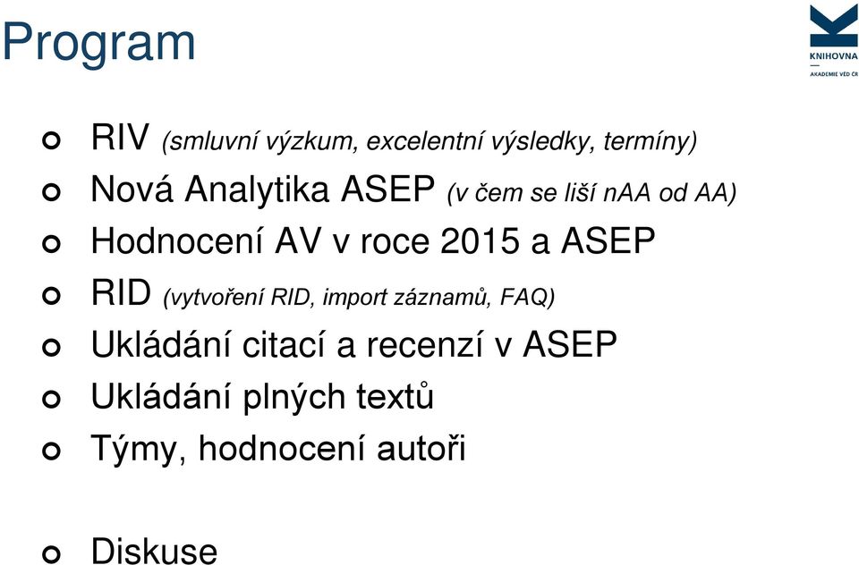 a ASEP RID (vytvoření RID, import záznamů, FAQ) Ukládání citací a