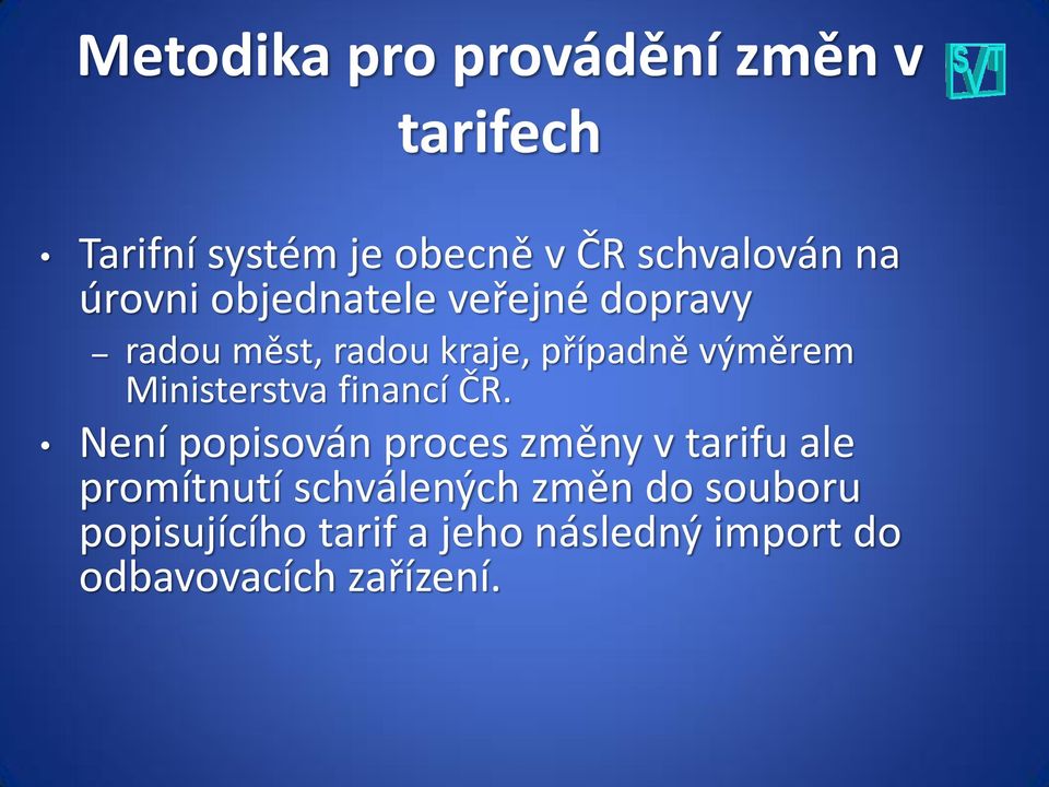 Ministerstva financí ČR.