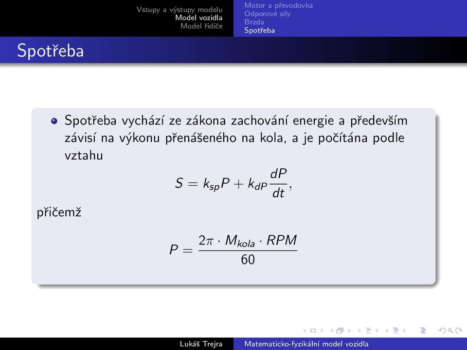 kola, a je počítána podle vztahu S = k sp