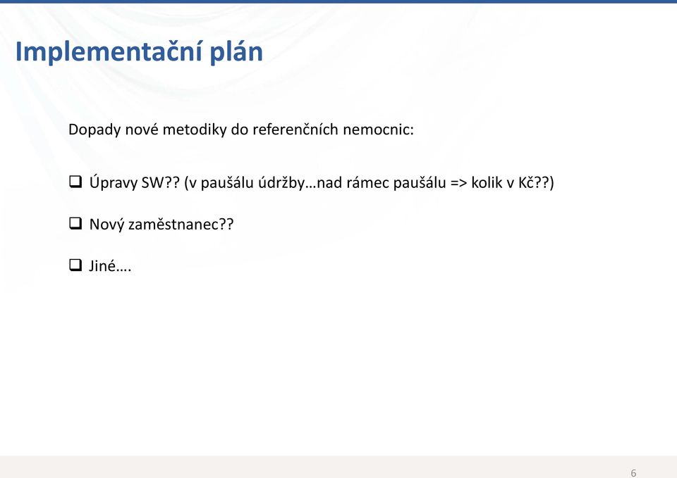 ? (v paušálu údržby nad rámec paušálu